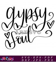 Gypsy Soul Handwritten Typography Design Vector SVG