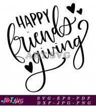 Happy Friends Giving Printable Sign SVG