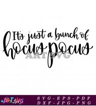 Hocus Pocus Funny Halloween Quotes Design SVG