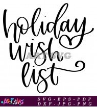 Holiday Wish List Printable Graphic Design SVG