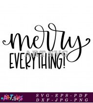 Merry Everything Funny Christmas SVG Cut File