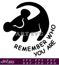 Disney Lion King Remember Who You Are SVG