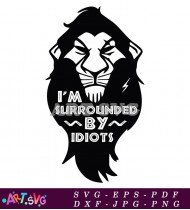 Surrounded By Idiots Motivational Quote SVG 1