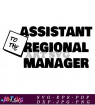 Assistant Regional Manager The Office Quote T-Shirt SVG