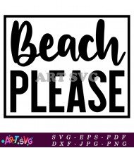 Beach Please Lettering Quote Printable SVG