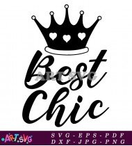 Best Chic Crown Print Graphic Design SVG