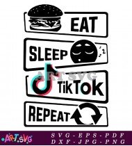 Repeat After Me Sleep Tiktok Eat SVG