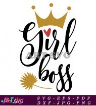 Girl Boss Quotes Motivational Female Power SVG 1