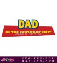 Toy Story Dad Birthday T-Shirt Design SVG