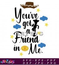 You Got A Friend In Me Toy Story SVG 3