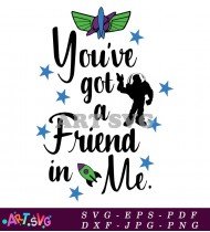 You Got A Friend In Me Toy Story SVG 4