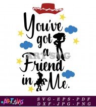 You Got A Friend In Me Toy Story SVG 5