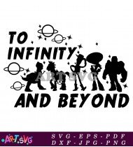 Toy Story Infinity And Beyond Cartoon Design SVG