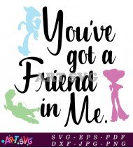 Youve Got A Friend In Me Toy Story SVG 1