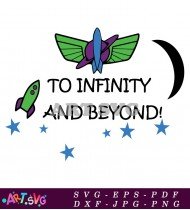 To Infinity And Beyond Toy Story Rocket SVG