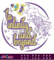 Toy Story Infinity And Beyond SVG