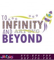 Toy Story Buzz Lightyear To Infinity Beyond SVG