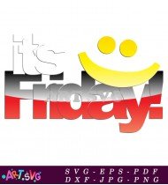 Its Friday Smile Emoji Graphic Design SVG