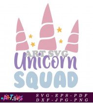 Unicorn Squad Birthday Girl Celebration Party SVG