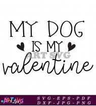 My Dog Valentine's Day Design Script Love SVG