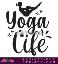 Yoga Life Fitness Lifestyle Graphic SVG 1